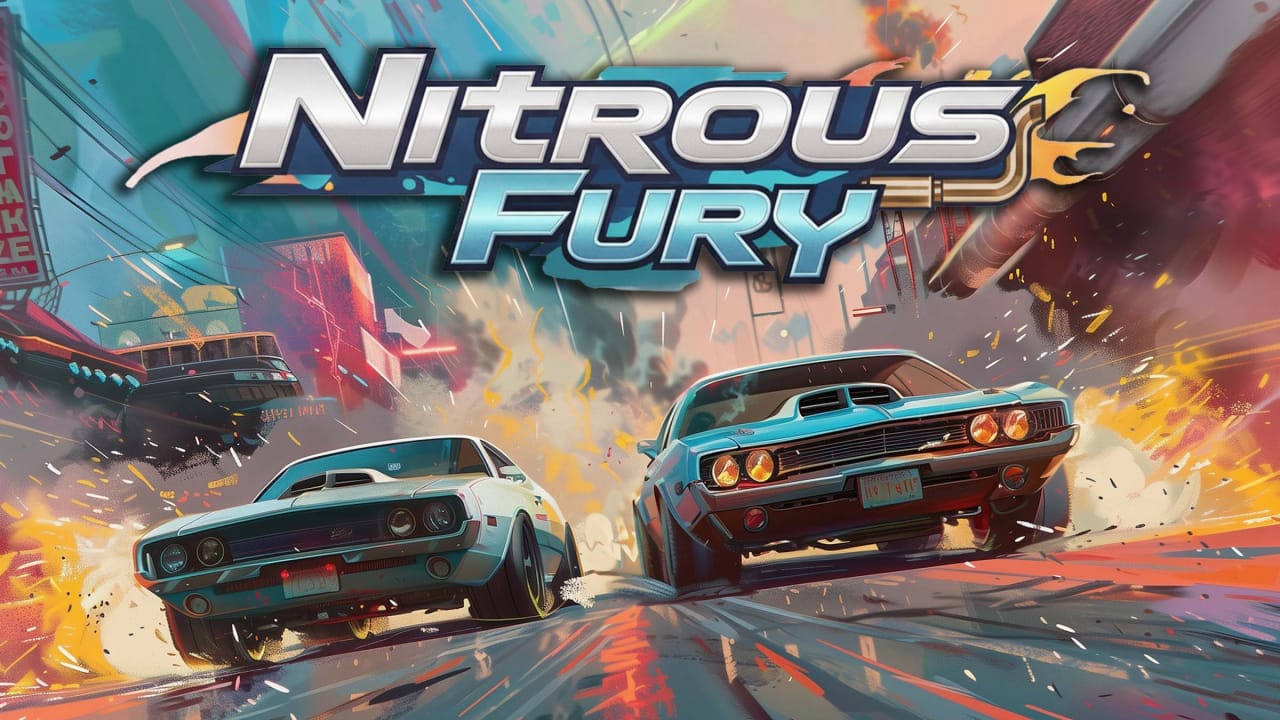 氮气狂飙丨Nitrous Fury-小鹏项目网