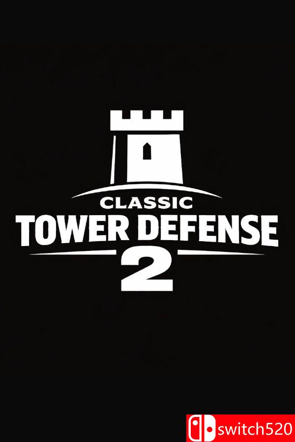 《经典塔防2（Classic Tower Defense 2）》官方中文 v1.0.3 [中文/英文]-小鹏项目网