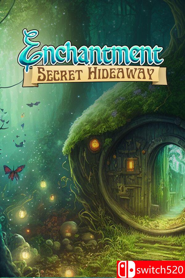 《魔法隐秘藏身处（Enchantment Secret Hideaway）》[英文]-小鹏项目网